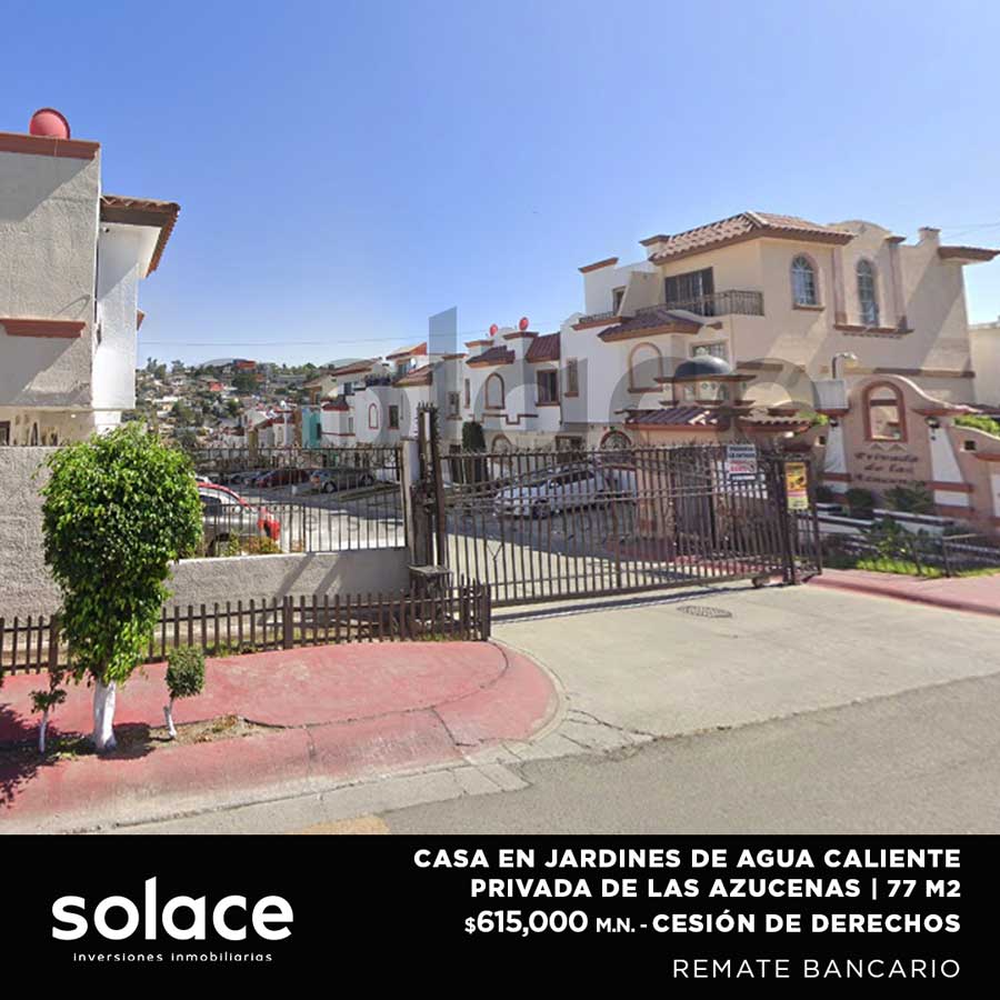 Casa en Jardines de Agua Caliente, Privada de las Azucenas | PRECIO:  $615,000 . - SOLACE Inversiones Inmobiliarias / Remates Hipotecarios
